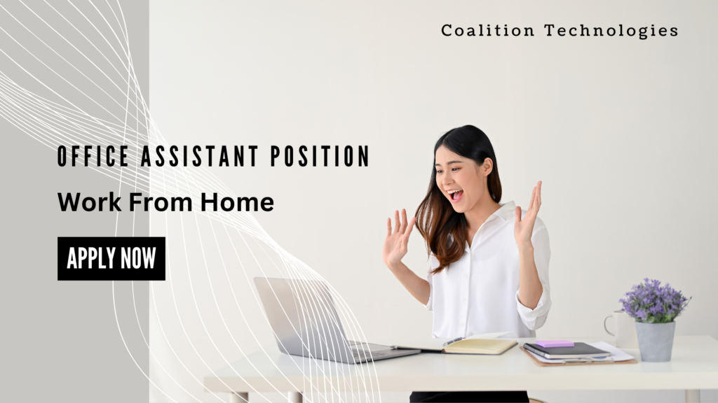 Remote Office Assistant Position at Coalition Technologies – Work From Home