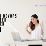 Junior DevOps Engineer Position at Motorola Solutions – Bangalore