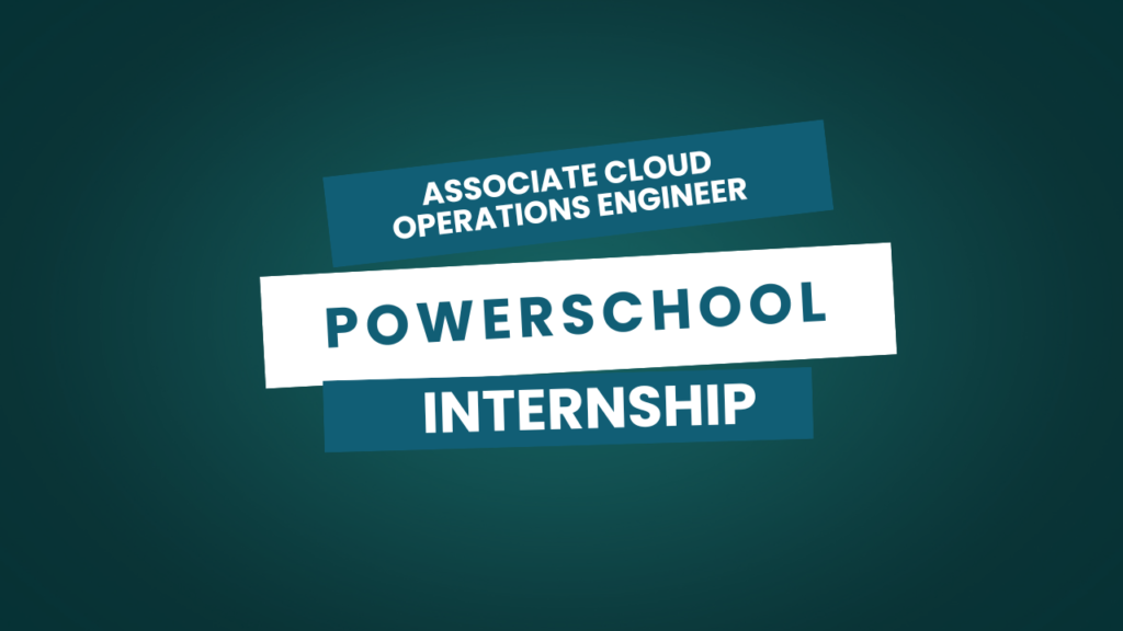 Job Opportunity: Associate Cloud Operations Engineer at PowerSchool in Bengaluru – Apply Now!