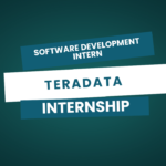 Internship Opportunity at Teradata – Hyderabad