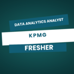 Data Analytics Analyst Position at KPMG – Mumbai