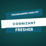 Programmer Analyst Position at Cognizant – Bangalore