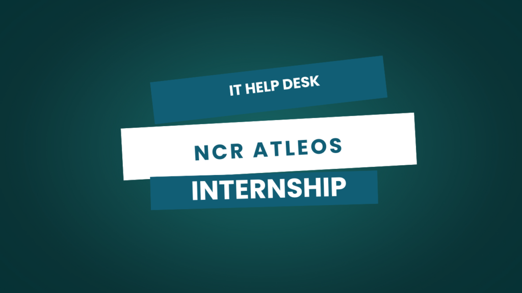 IT Help Desk Intern Position at NCR Atleos – Mumbai