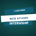 IT Help Desk Intern Position at NCR Atleos – Mumbai