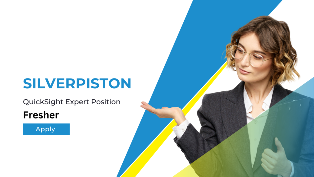 QuickSight Expert Position at Silverpiston – Gurugram